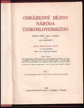 Jan Dolenský: Obrázkové dějiny národa československého : Díl 1-2