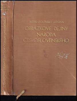 Jaroslav Kosina: Obrázkové dějiny národa československého