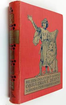 Jaroslav Kosina: Obrázkové dějiny národa československého