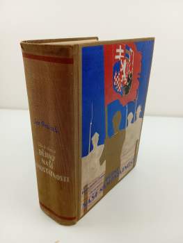 Jaroslav Prokeš: Obrázkové dějiny naší samostatnosti