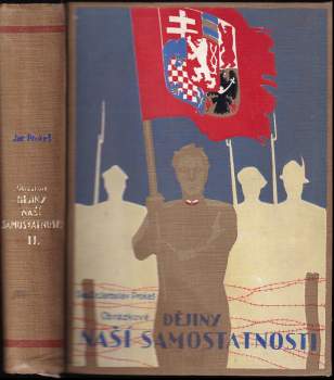 Obrázkové dějiny naší samostatnosti