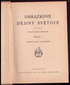 František Hrnčíř: Obrázkové dějiny světové