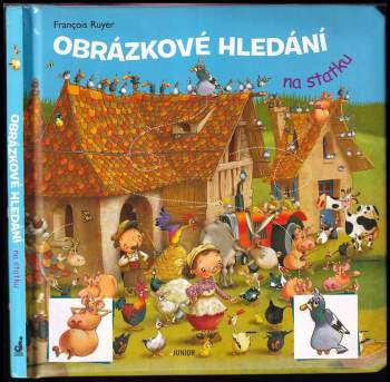 Zuzana Pospíšilová: Obrázkové hledání na statku