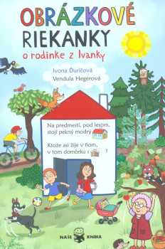 Obrázkové riekanky o rodinke z Ivanky