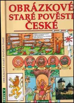 Alois Jirásek: Obrázkové staré pověsti české