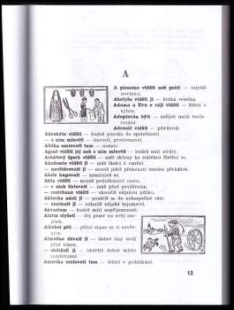 Artomidor Daldianos: Obrázkový egyptsko-persko-chaldejský snář sestavený na základě starých pramenů dle Artomidora Daldianose a Achmeta F. Serima, vykladačů snů, doplněný nejnovějšími poznatky o významu snů
