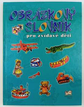 Gisela Fischer: Obrázkový slovník pro zvídavé děti