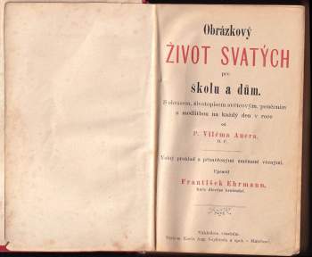 Wilhelm Auer: Obrázkový život svatých pro školu a dům
