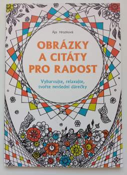 Ája Hrozková: Obrázky a citáty pro radost
