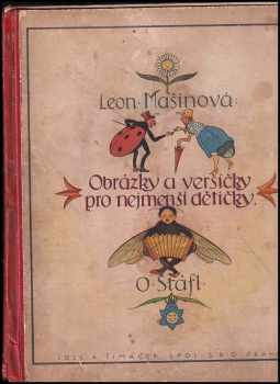 Leontina Mašínová: Obrázky a veršíčky pro nejmenší dětičky