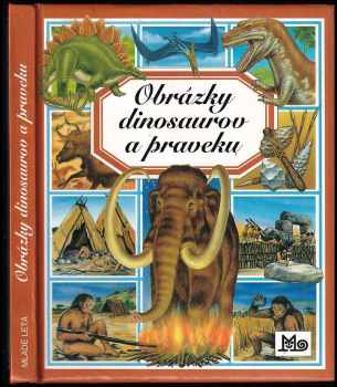 Obrázky dinosaurov a praveku