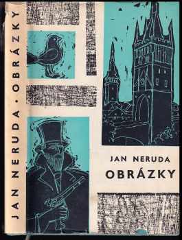 Obrázky - Jan Neruda (1965, Státní nakladatelství krásné literatury a umění) - ID: 293003