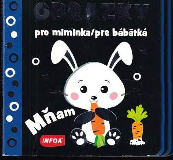 Obrázky pro miminka : Obrázky pre bábätká