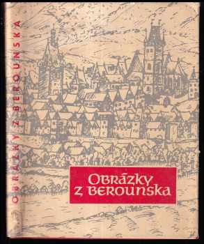 Jaroslav Holeček: Obrázky z Berounska