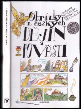 Zdeněk Adla: Obrázky z českých dějin a pověstí