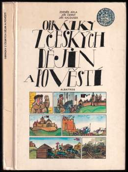 Obrázky z českých dějin a pověstí