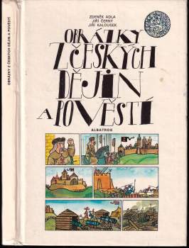 Zdeněk Adla: Obrázky z českých dějin a pověstí