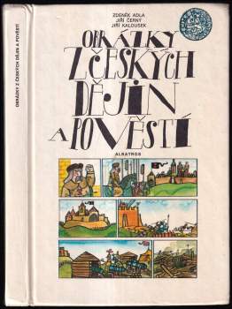 Zdeněk Adla: Obrázky z českých dějin a pověstí