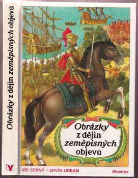 Ervín Urban: Obrázky z dějin zeměpisných objevů