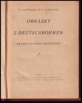 František Cajthaml-Liberté: Obrázky z Deutschböhmen