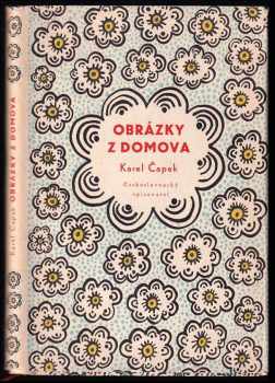 Karel Čapek: Obrázky z domova