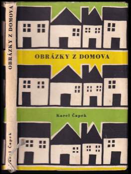 Karel Čapek: Obrázky z domova
