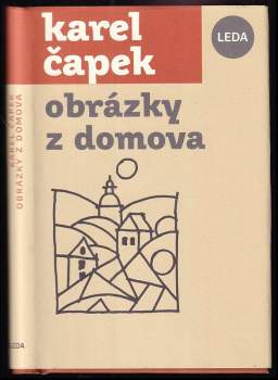 Karel Čapek: Obrázky z domova