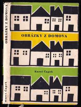 Obrázky z domova - Karel Čapek (1959, Československý spisovatel) - ID: 684626