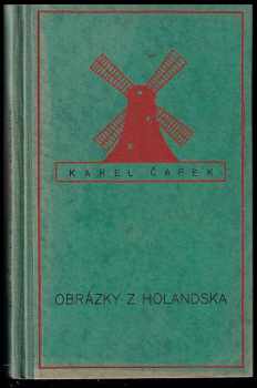 Karel Čapek: Obrázky z Holandska