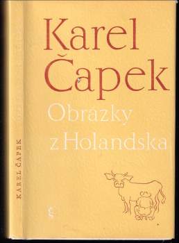 Karel Čapek: Obrázky z Holandska