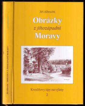 Obrázky z jihozápadní Moravy