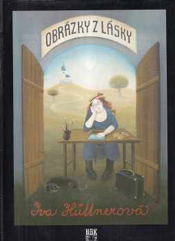 Iva Hüttnerová: Obrázky z lásky