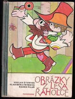 Václav Čtvrtek: Obrázky z lesa Řáholce