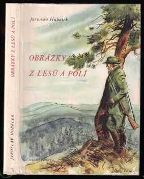 Obrázky z lesů a polí