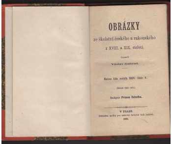 Václav Gabriel: Obrázky ze školství českého a rakouského z XVIII. a XIX. století