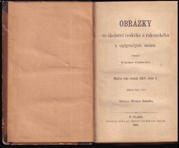 Václav Gabriel: Obrázky ze školství českého a rakouského z uplynulých století