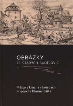 Obrázky ze starých Budějovic