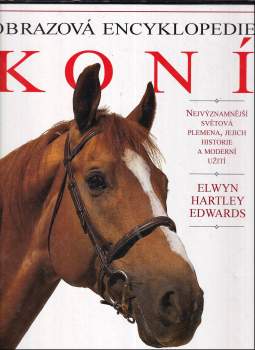 Obrazová encyklopedie koní
