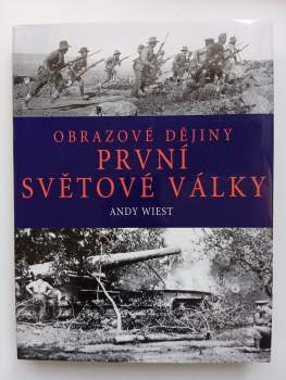 Obrazové dějiny první světové války
