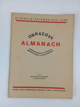 Obrazový almanach Národního divadla moravsko-slezského v Moravské Ostravě