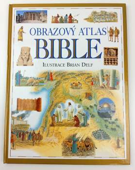 Stephen Motyer: Obrazový atlas Bible