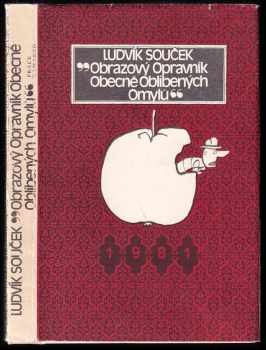 Obrazový opravník obecně oblíbených omylů - Ludvík Souček (1981, Práce) - ID: 780812