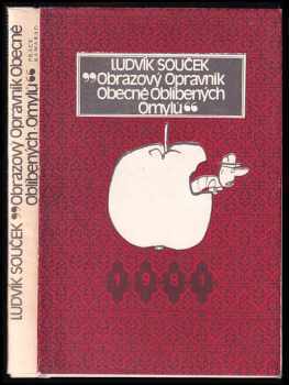 Ludvík Souček: Obrazový opravník obecně oblíbených omylů