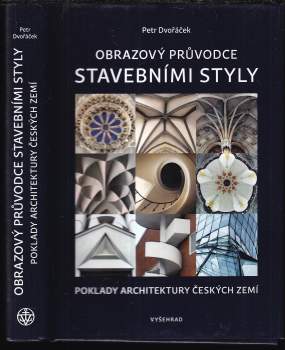 Obrazový průvodce stavebními styly