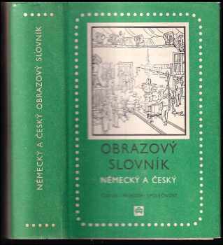 Obrazový slovník německý a český - Josef Beneš (1957, Státní pedagogické nakladatelství) - ID: 229658