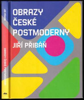Jirí Pribán: Obrazy české postmoderny