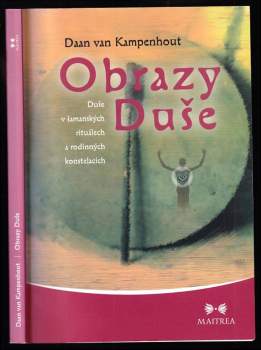 Daan van Kampenhout: Obrazy duše