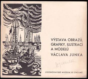 Obrazy, grafika, ilustrace, modely Václava Junka