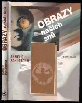 Obrazy našich snů
