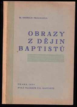 Obrazy z dějin baptistů